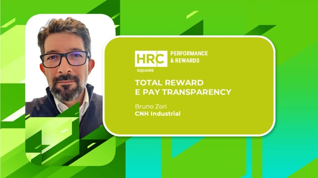 Thumbnail Total reward e pay transparency - come comunicare e con quali strumenti CNH INDUSTRIAL