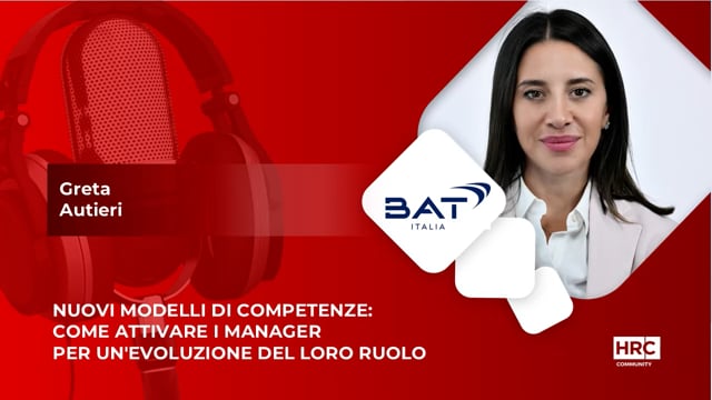 Thumbnail Nuovi modelli di competenze per un'evoluzione del ruolo manageriale BAT