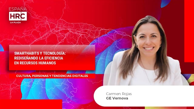 Video thumbnail for SMARTHABITS Y TECNOLOGÍA: REDISEÑANDO LA EFICIENCIA EN RECURSOS HUMANOS_GE Vernova
