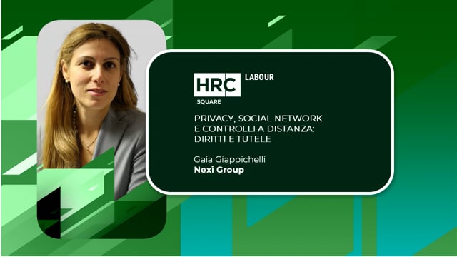 Thumbnail Privacy, social network e controlli a distanza - diritti e tutele NEXI GROUP