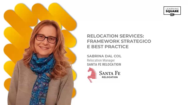 Video thumbnail for Relocation services: framework strategico e best practice SANTA FE RELOCATION
