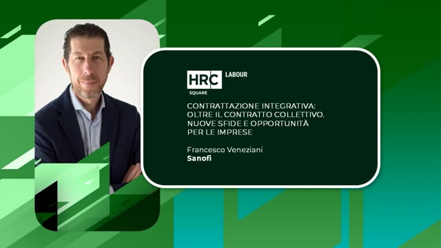Thumbnail Contrattazione integrativa - oltre il contratto collettivo. Nuove sfide e opportunità per le imprese SANOFI