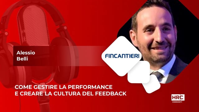 Thumbnail Gestire la performance e creare la cultura del feedback FINCANTIERI